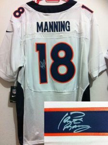 Nike Broncos #18 Peyton Manning White Men's Embroidered NFL Elite Autographed Jersey